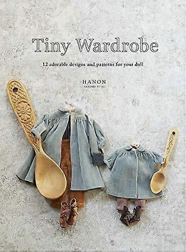 Tiny Wardrobe by Hanon Paperback