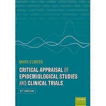 Critical Appraisal of Epidemiological Studies and Clinical Trials 5e