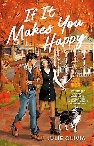 If It Makes You Happy by Julie Olivia Paperback
