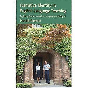 Narrative Identität im Englischunterricht: Eine Untersuchung von Lehrerinterviews im Japanischen und Englischen