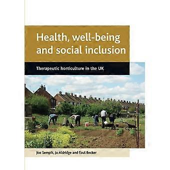 Santé, bien-être et l’Inclusion sociale : Horticulture thérapeutique au Royaume-Uni