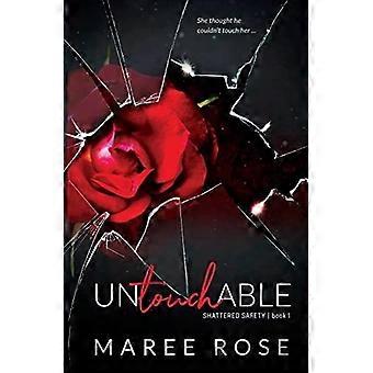 Untouchable a reverse harem romance shattered safety book 1