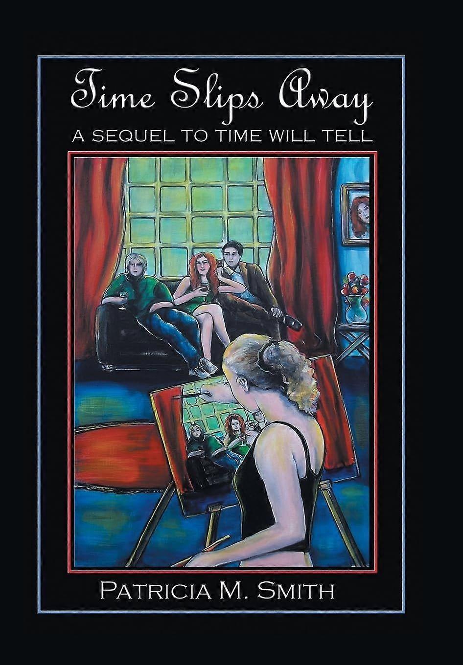 Time slips away a sequel to time will tell