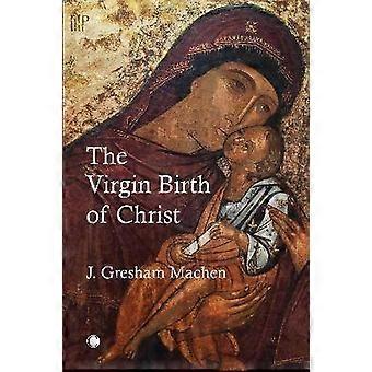 The Virgin Birth of Christ