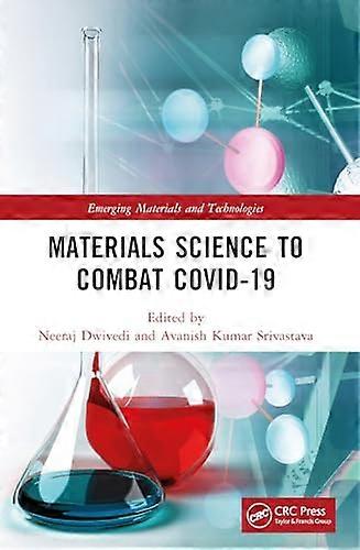 Materials Science to Combat COVID 19