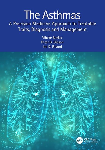 The Asthmas by Pavord, Ian D. University of Oxford, UK Paperback