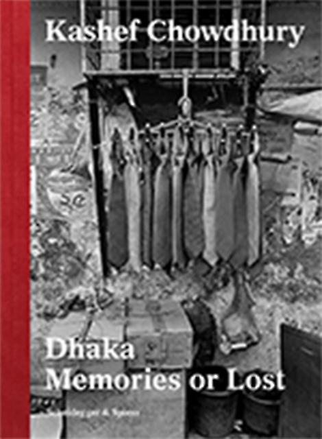 Dhaka by Kashef Chowdhury Paperback Book
