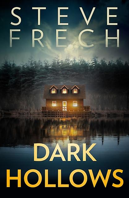 Dark Hollows by Steve Frech Paperback