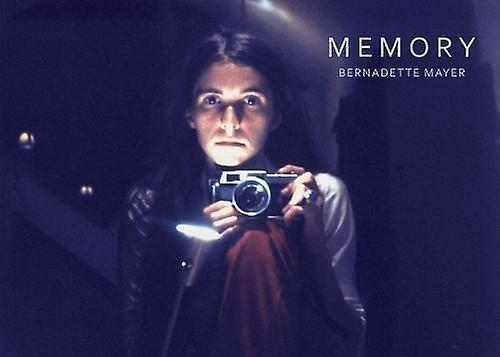 Bernadette Mayer Memory