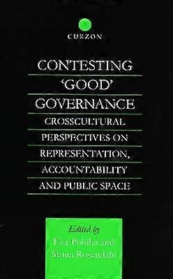 Contesting 'Good' Governance