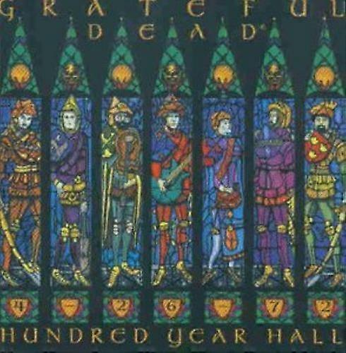 Grateful Dead Hundred Year Hall CD