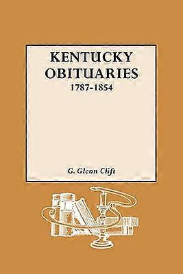 Kentucky Obituaries 17871854