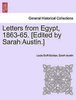 Letters from Egypt 186365 Edited by Sarah Austin