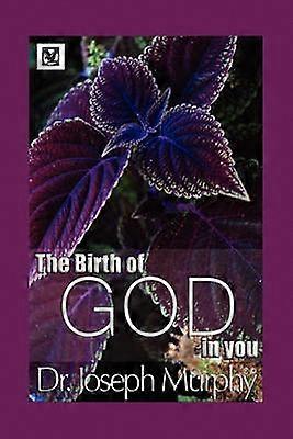 Die Geburt Gottes in dir