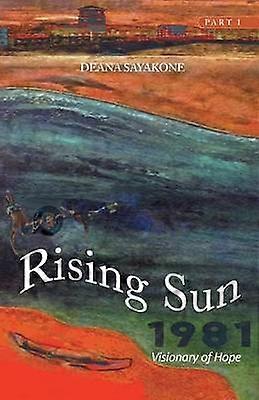 Rising Sun Visionary of Hope