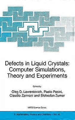 Defects in Liquid Crystals: Computer Simulations Theory and Experiments