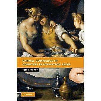 Carnal Commerce In Counter-reformation Rome - Tessa Storey - Paperback - en Book