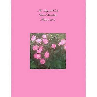 The Magical Circle School Newsletter Beltane 2014 - Colleen Criswell - Paperback - en Book