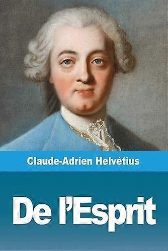 De Lesprit by ClaudeAdrien Helvetius Paperback