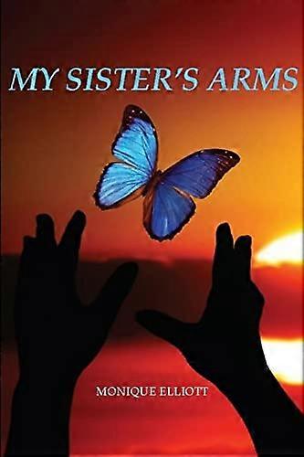 My Sister's Arms