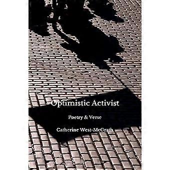 Activiste optimiste : poésie et vers