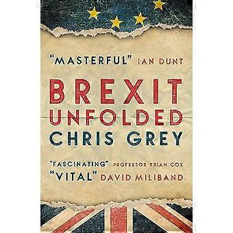 Brexit in al zijn facetten: Hoe niemand kreeg wat hij wilde (en waarom dat ook nooit zou gebeuren)
