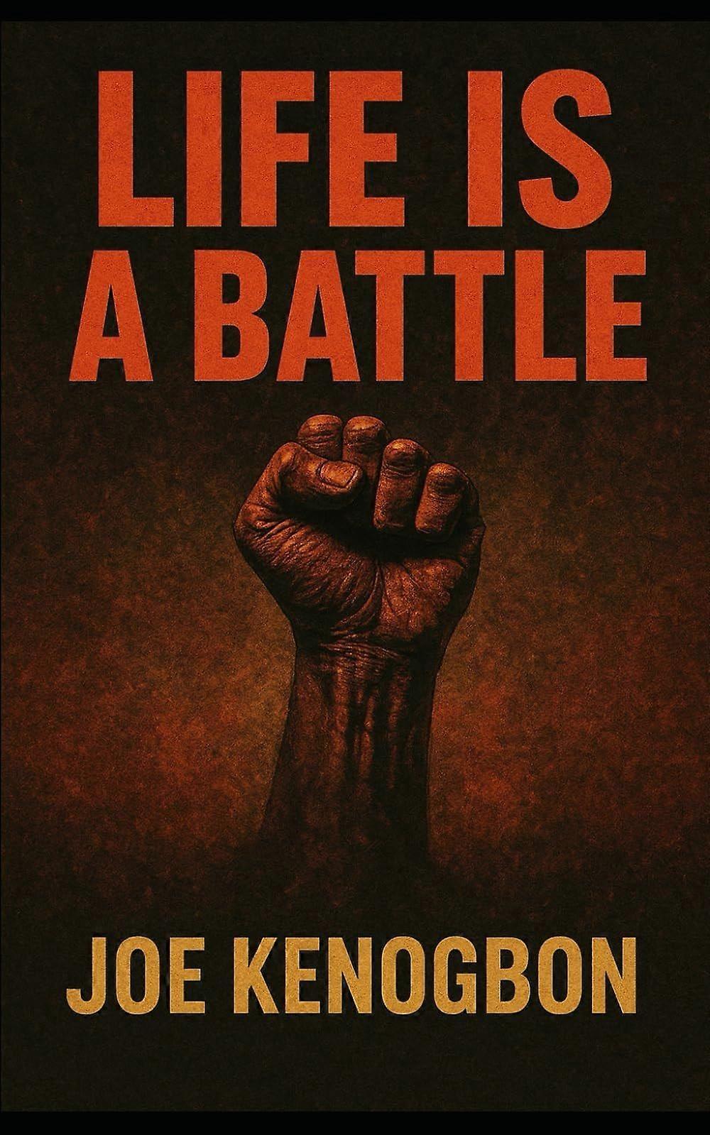 Life is a battle