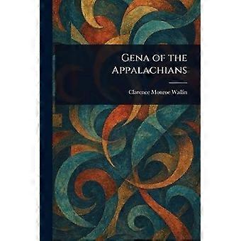 Gena of the appalachians