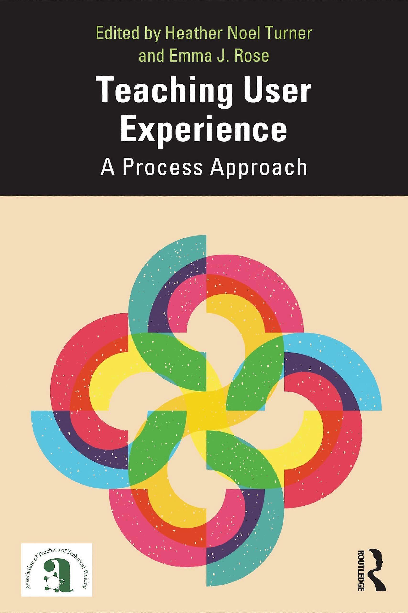 Teaching user experience a process approach