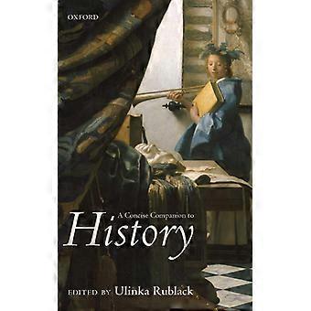 Concise Companion To History - Rublack, Ulinka - Hardcover - English Book - History