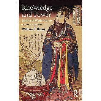 Knowledge And Power Science In World History - William Burns - Paperback - English Book - History