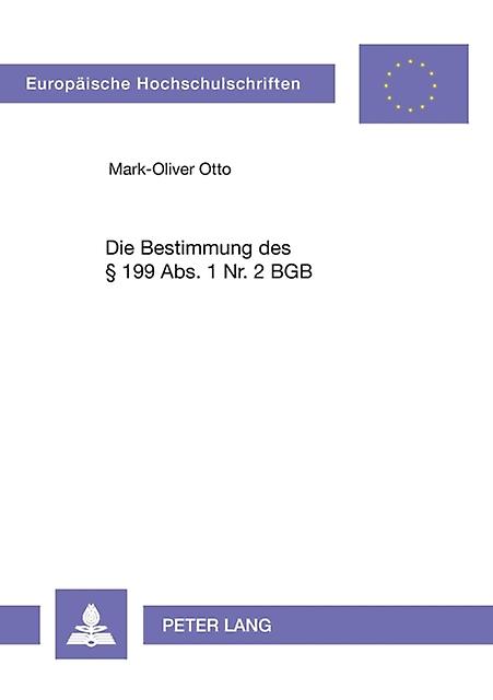 Die Bestimmung Des  199 Abs. 1 Nr. 2 Bgb by MarkOliver Otto Paperback