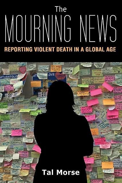 The Mourning News by Tal Morse Paperback Book