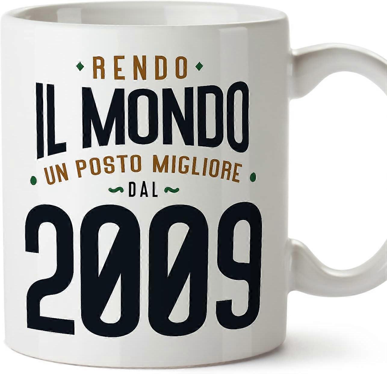 2009年の誕生日マグカップイタリアのRendo il Mondo un Posto Miglioreファニーアニバーサリープレゼント11オンス