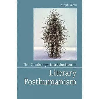 Cambridgen johdanto kirjalliseen posthumanismiin - Joseph Tabbi