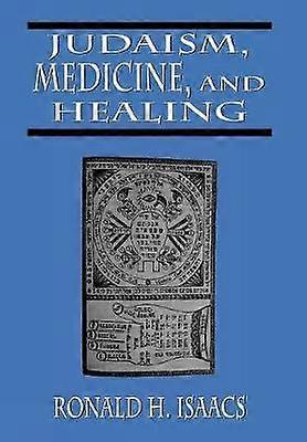 Judaism Medicine and Healing