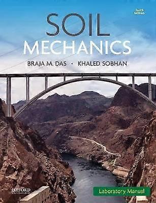 Soil Mechanics Laboratory Manual