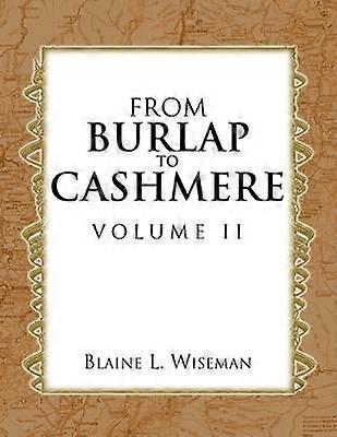 From Burlap to Cashmere Volume II 2