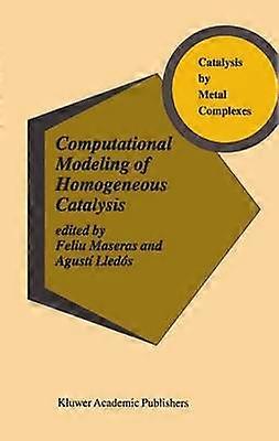 Computational Modeling of Homogeneous Catalysis