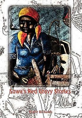 Sowa's Red Gravy Stories