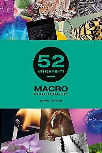 52 Assignments: Macro Photography