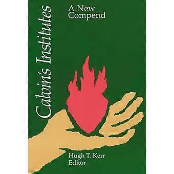 Calvin's Institutes - Presbyterian Publishing Corpor - Paperback - en Book