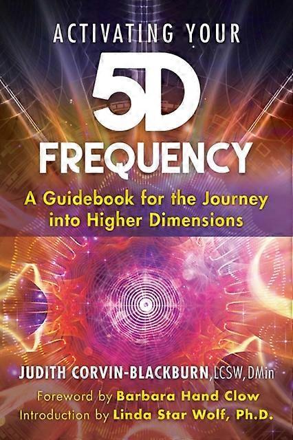 Activating Your 5d Frequency by Judith CorvinBlackburn Paperback