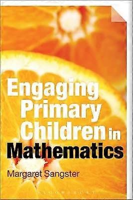 Engaging Primary Children in Mathematics