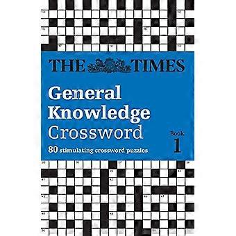 The Times General Knowledge Crossword Book 1: 80 generell kunnskap kryssord (The Times Crosswords) (The Times Crosswords)