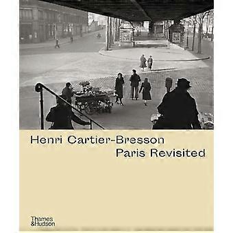 Henri Cartier-Bresson: Parijs Revisited