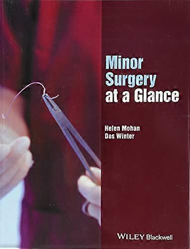 Minor Surgery at a Glance