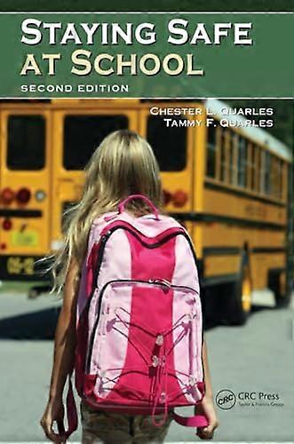 Staying Safe at School, Second Ediiton