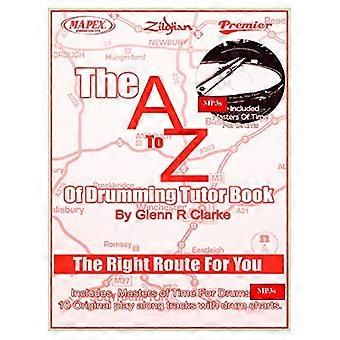 De Atoz van Drumming Tutor Book: de juiste route voor jou