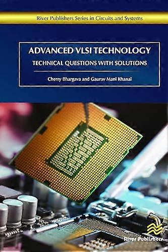 Advanced VLSI Technology Technical Questions with Solutions